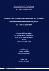 In-vitro- und in-vivo-Untersuchungen zur Effizienz verschiedener mikrobieller Phytasen als Futterzusatzstoff - Paula Brünig