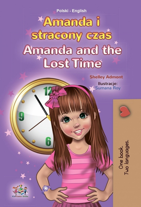 Amanda i stracony czas Amanda and the Lost Time - Shelley Admont,  KidKiddos Books