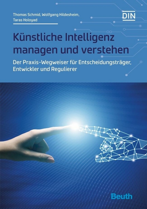 Künstliche Intelligenz managen und verstehen - 