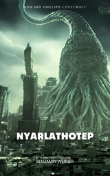 Nyarlathotep - Howard Phillips Lovecraft