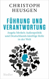 Führung und Verantwortung - Christoph Heusgen