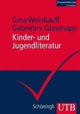 Kinder- und Jugendliteratur - Gina Weinkauff, Gabriele von Glasenapp