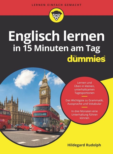 Englisch lernen in 15 Minuten am Tag für Dummies - Hildegard Rudolph