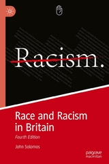 Race and Racism in Britain - John Solomos