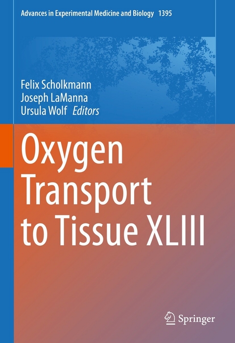 Oxygen Transport to Tissue XLIII - 