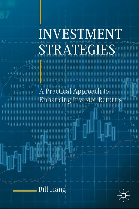 Investment Strategies - Bill Jiang