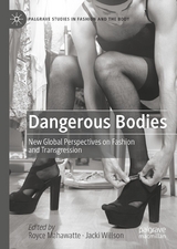 Dangerous Bodies - 