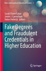 Fake Degrees and Fraudulent Credentials in Higher Education - 