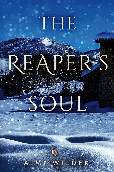 Reaper's Soul -  A.M. Wilder