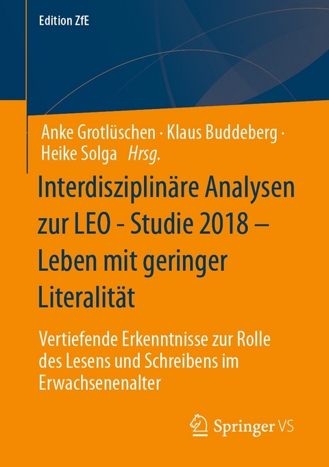 Interdisziplinäre Analysen zur LEO - Studie 2018 – Leben mit geringer Literalität - 