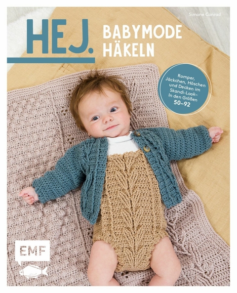 Hej. Babymode häkeln - Simone Conrad