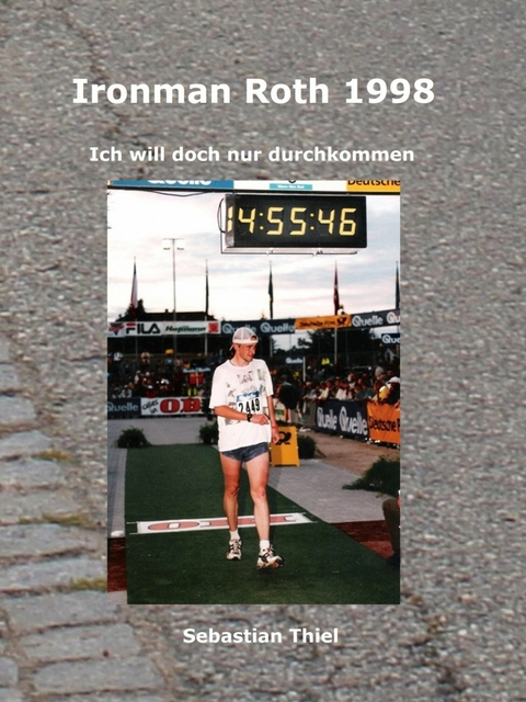 Ironman Roth 1998 -  Sebastian Thiel