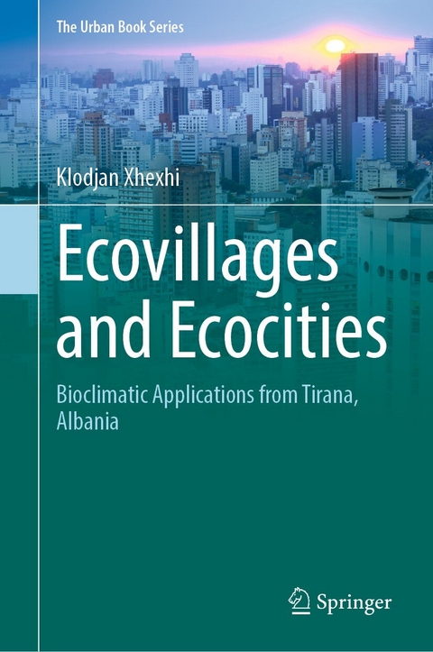 Ecovillages and Ecocities - Klodjan Xhexhi