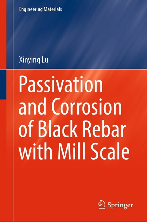 Passivation and Corrosion of Black Rebar with Mill Scale - Xinying Lu