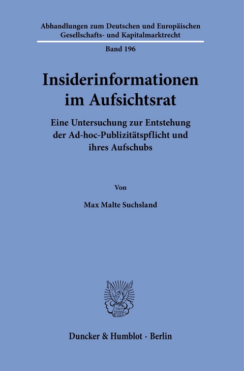 Insiderinformationen im Aufsichtsrat. -  Max Malte Suchsland