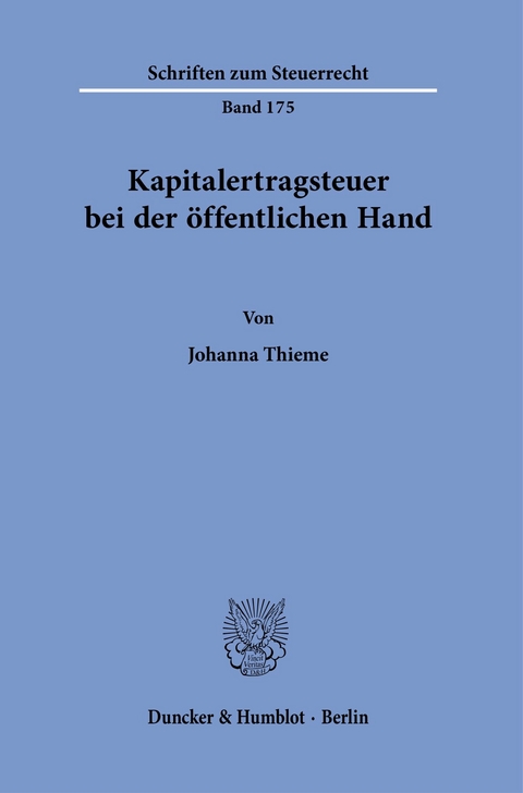 Kapitalertragsteuer bei der öffentlichen Hand. -  Johanna Thieme