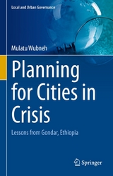 Planning for Cities in Crisis - Mulatu Wubneh