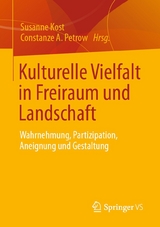 Kulturelle Vielfalt in Freiraum und Landschaft - 