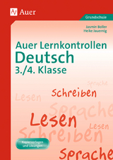 Auer Lernkontrollen Deutsch, Klasse 3/4 - Jasmin Boller, Heike Jauernig