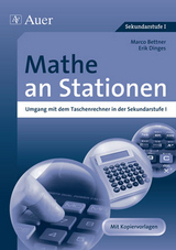 Mathe an Stationen, Umgang mit dem Taschenrechner - Marco Bettner, Erik Dinges