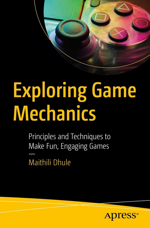 Exploring Game Mechanics -  Maithili Dhule