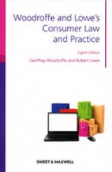 Woodroffe & Lowe's Consumer Law and Practice - Woodroffe, Professor Geoffrey; Lowe, Robert