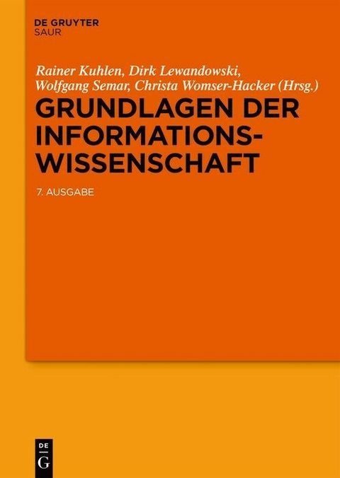 Grundlagen der Informationswissenschaft - 