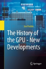 The History of the GPU - New Developments - Jon Peddie