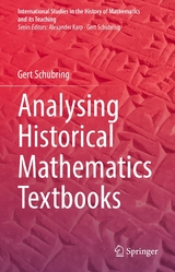 Analysing Historical Mathematics Textbooks - Gert Schubring