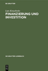 Finanzierung und Investition - Lutz Kruschwitz