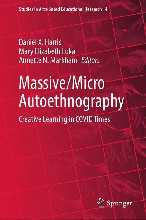 Massive/Micro Autoethnography - 