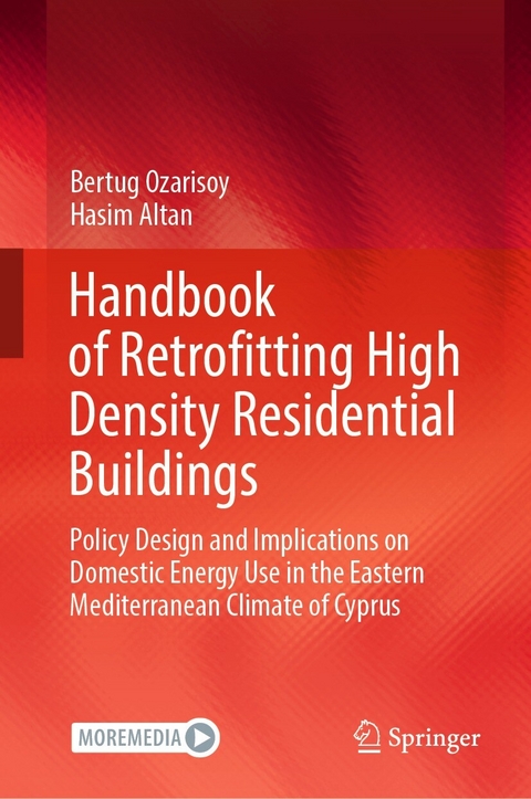 Handbook of Retrofitting High Density Residential Buildings - Bertug Ozarisoy, Hasim Altan