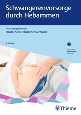 Schwangerenvorsorge durch Hebammen - 