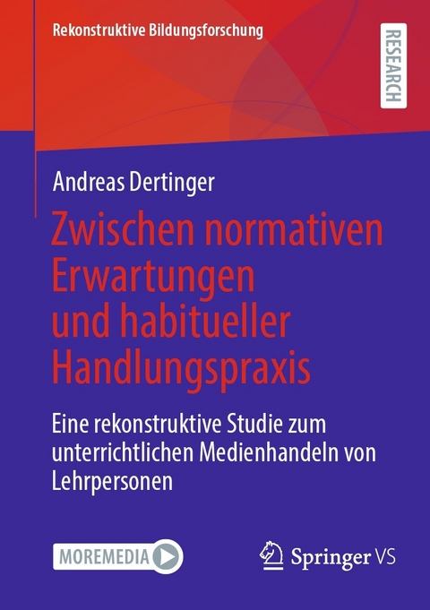 Zwischen normativen Erwartungen und habitueller Handlungspraxis - Andreas Dertinger