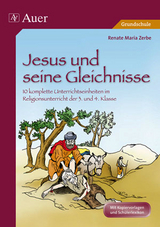 Jesus und seine Gleichnisse - Renate Maria Zerbe