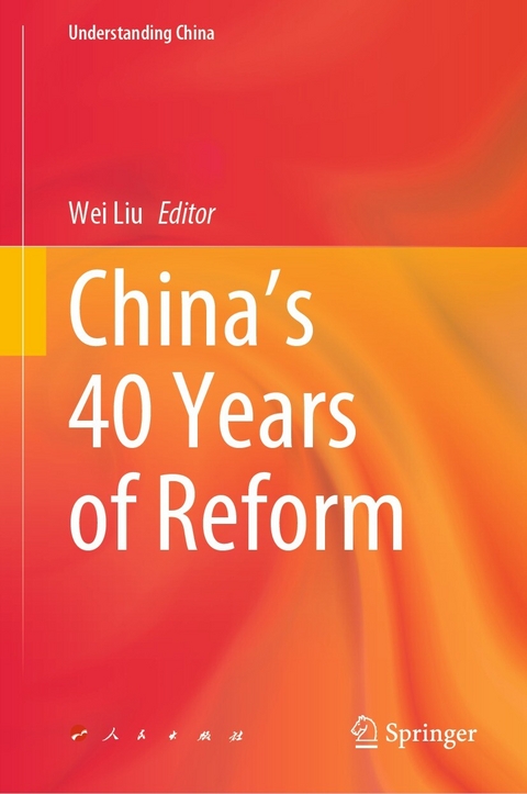 China’s 40 Years of Reform - 