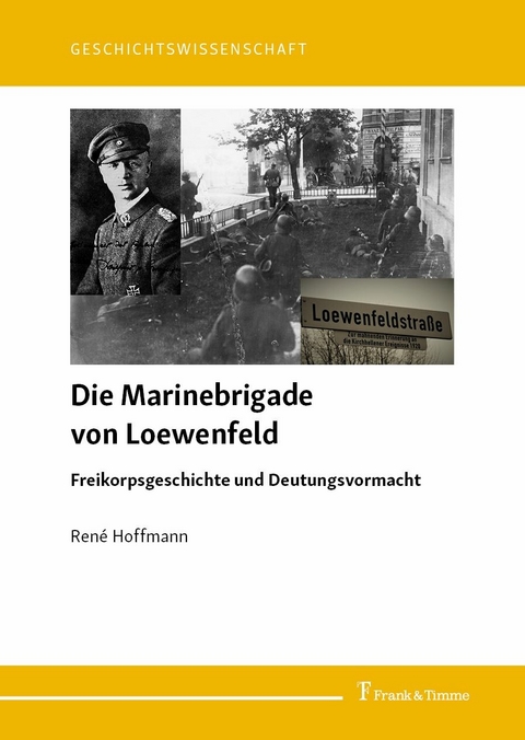 Die Marinebrigade von Loewenfeld -  René Hoffmann