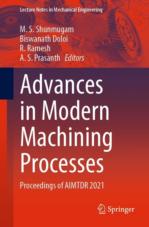 Advances in Modern Machining Processes - 