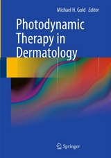 Photodynamic Therapy in Dermatology - 