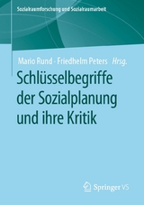 Schlüsselbegriffe der Sozialplanung und ihre Kritik - 