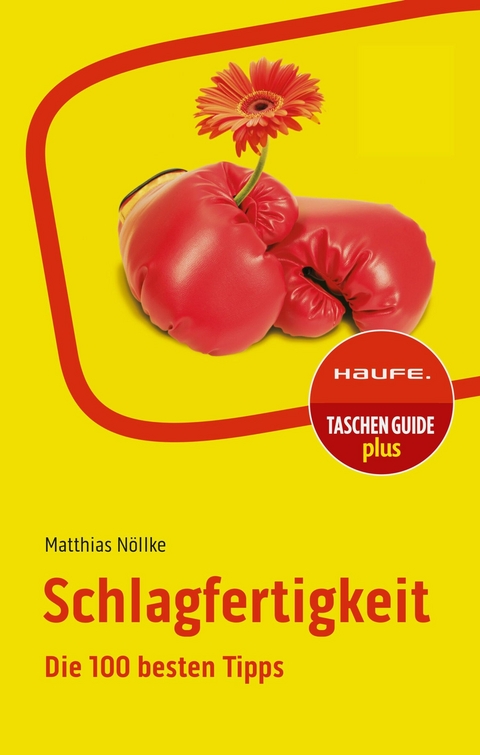 Schlagfertigkeit -  Matthias Nöllke