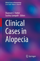 Clinical Cases in Alopecia - 