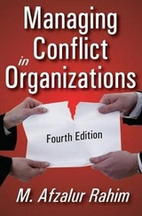 Managing Conflict in Organizations - Rahim, M. Afzalur