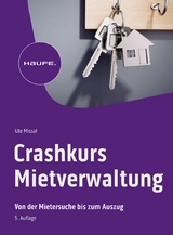 Crashkurs Mietverwaltung -  Ute Missal