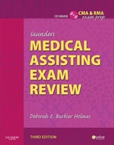 Saunders Medical Assisting Exam Review - Holmes, Deborah E.