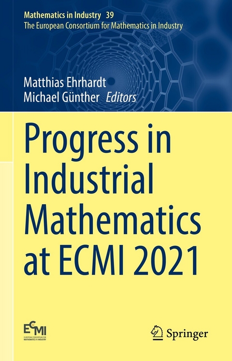 Progress in Industrial Mathematics at ECMI 2021 - 