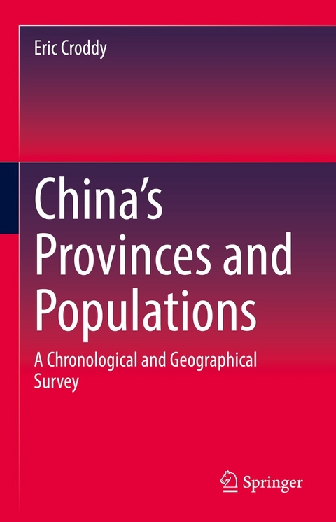 China’s Provinces and Populations - Eric Croddy