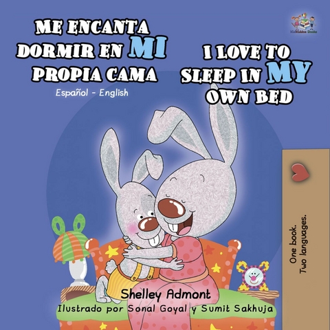 Me encanta dormir en mi propia cama I Love to Sleep in My Own Bed - Shelley Admont,  KidKiddos Books