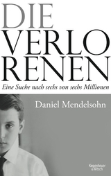 Die Verlorenen - Daniel Mendelsohn