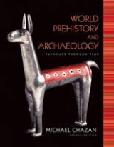 World Prehistory and Archaeology - Chazan, Michael